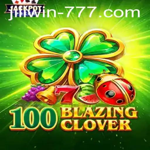 Exploring the Exciting World of 100BlazingClover and the Thrill of a Jili Win